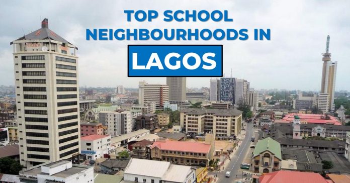 Top School Neighbourhoods in Lagos - Private Property