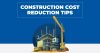 Construction cost reduction tips - Private Property Nigeria