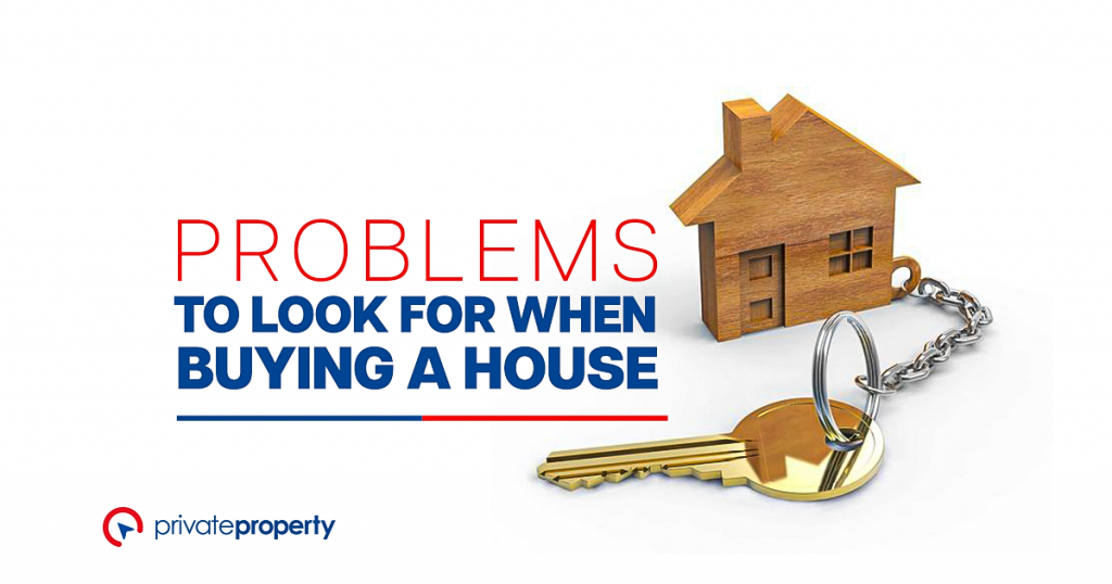 Problems to look out for when buying a house